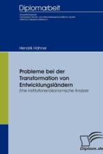 Probleme bei der Transformation von Entwicklungslandern af Hendrik Hahner