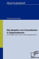 Adoption von Innovationen in Organisationen af Natalie Sawtschenko