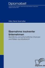 UEbernahme insolventer Unternehmen af Mirko Rene Gramatke