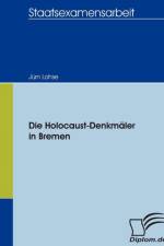Die Holocaust-Denkmaler in Bremen af Jurn Lohse