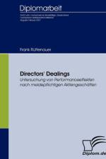Directors' Dealings - Untersuchung von Performanceeffekten nach meldepflichtigen Aktiengeschaften af Frank Ruttenauer