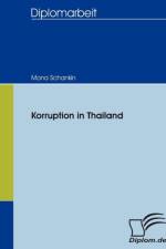 Korruption in Thailand af Mona Schankin