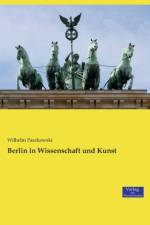 Berlin in Wissenschaft und Kunst