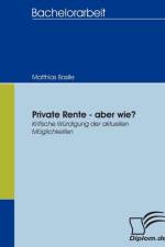 Private Rente - aber wie? af Matthias Basile