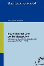 Blauer Himmel uber der Bundesrepublik af Jan Schulte Sudhoff