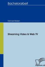 Streaming-Video und Web-TV af Michael Boesken