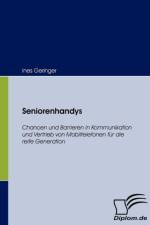 Seniorenhandys af Ines Geringer