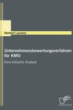 Unternehmensbewertungsverfahren fur KMU af Norbert Laurenz