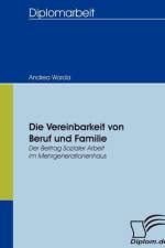 Vereinbarkeit von Beruf und Familie af Andrea Warda