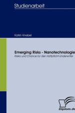 Emerging Risks - Nanotechnologie af Katrin Knebel