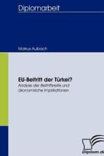 EU-Beitritt der Turkei? af Markus Aulbach