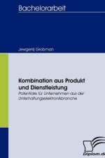 Kombination aus Produkt und Dienstleistung af Jewgenij Grobman