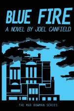 Blue Fire af Joel Canfield