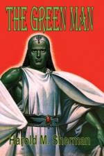Green Man af Harold M. Sherman