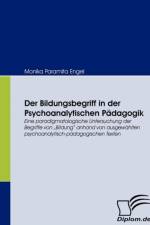 Bildungsbegriff in der Psychoanalytischen Padagogik af Monika Paramita Engel