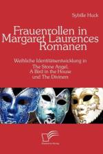 Frauenrollen in Margaret Laurences Romanen af Sybille Huck
