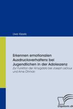 Erkennen emotionalen Ausdrucksverhaltens bei Jugendlichen in der Adoleszenz af Uwe Kissels