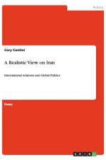 A Realistic View on Iran af Cory Contini