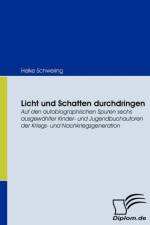 Licht und Schatten durchdringen af Heike Schwering