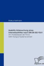 Usability Untersuchung eines Internetauftrittes nach DIN EN ISO 9241 af Markus Hartmann