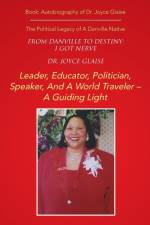 From Danville to Destiny af Dr Joyce Glaise