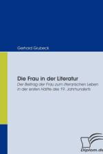 Die Frau in der Literatur af Gerhard Grubeck