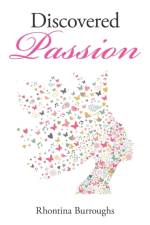 Discovered Passion af Rhontina Burroughs