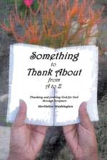 Something to Thank About from A to Z af Hertistine Washington