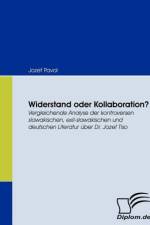 Widerstand oder Kollaboration? af Jozef Pavol