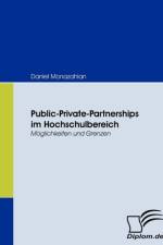 Public-Private-Partnerships im Hochschulbereich af Daniel Monazahian