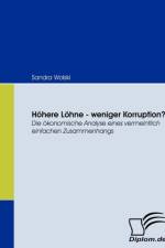 Hoehere Loehne - weniger Korruption? af Sandra Wolski
