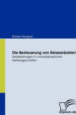 Die Besteuerung von Reiseanbietern af Robert Morgner