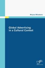 Global Advertising in a Cultural Context af Mirjana Milenkovic