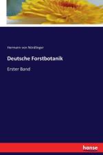 Deutsche Forstbotanik af Hermann Von Noerdlinger