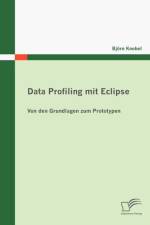 Data Profiling mit Eclipse af Bjoern Knebel