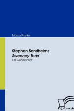 Stephen Sondheims Sweeney Todd af Marco Franke