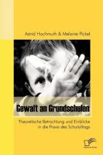 Gewalt an Grundschulen af Astrid Hochmuth