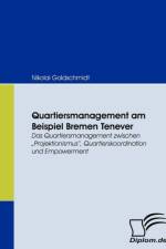 Quartiersmanagement am Beispiel Bremen Tenever af Nikolai Goldschmidt
