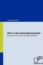 IPv6 in der Automobil-Industrie af Klaus Erlenbach