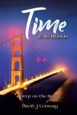 Time Is an Illusion