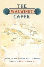Wauwinet Caper