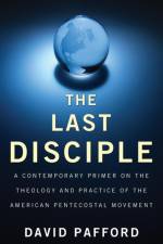The Last Disciple af David Pafford