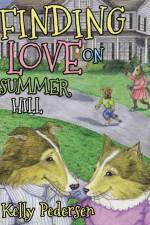 Finding Love on Summer Hill af Kelly Pedersen