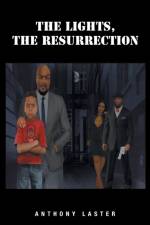 The Lights, The Resurrection af Anthony Laster
