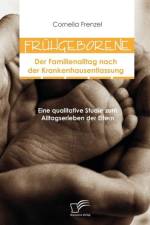 Fruhgeborene af Cornelia Frenzel