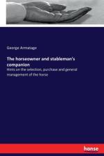 horseowner and stableman's companion af George Armatage