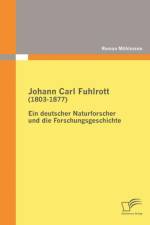 Johann Carl Fuhlrott (1803-1877) af Roman Moehlmann
