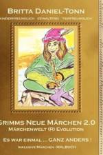 Grimms Neue Marchen 2.0 af Britta Daniel-Tonn