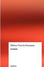 Letters af Melissa Victoria Heumann