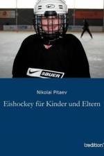 Eishockey fur Kinder und Eltern af Nikolai Pitaev